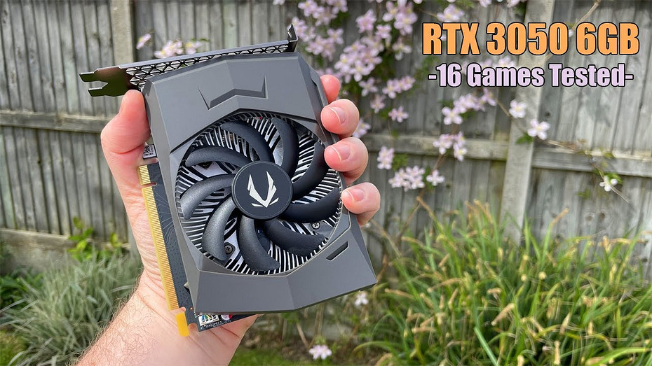 Доступную видеокарту GeForce RTX 3050 на 6 ГБ протестировали в 16 играх